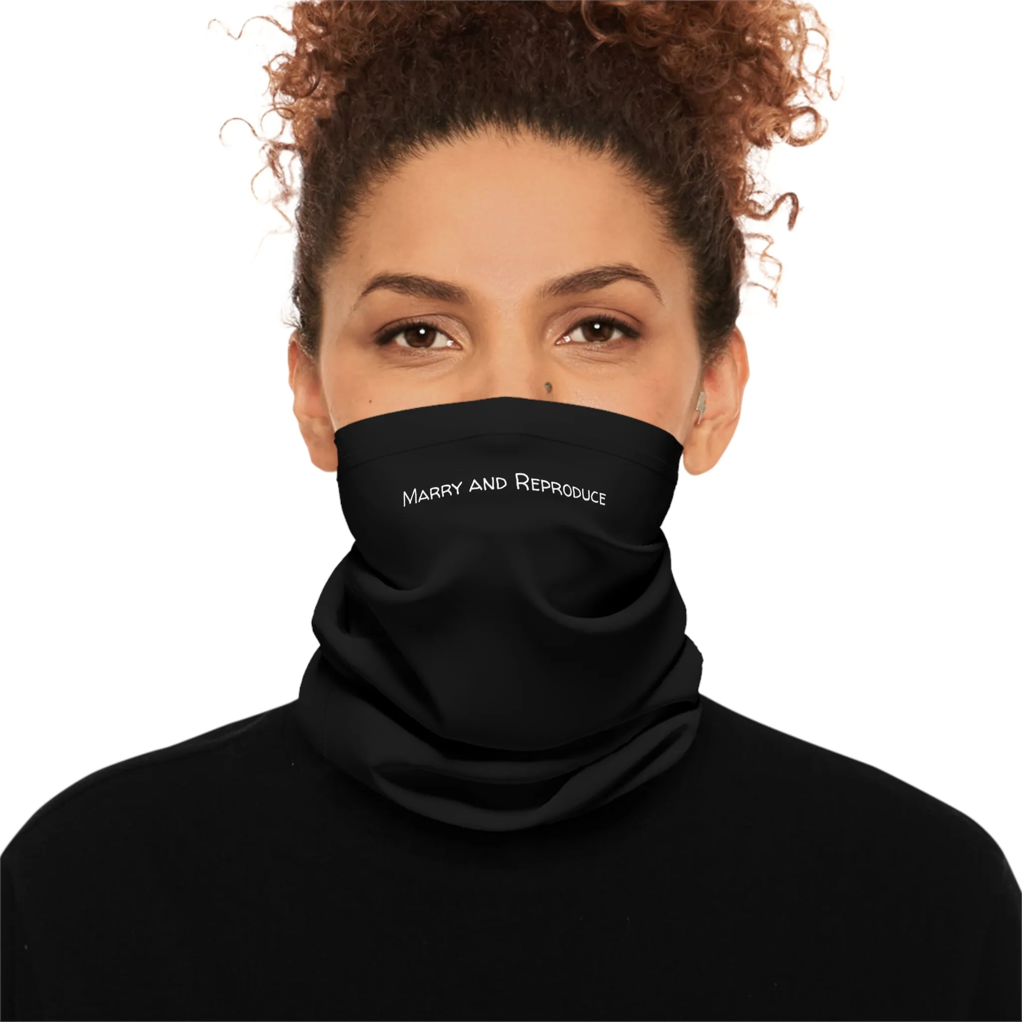 Lightweight Neck Gaiter - "Marry and Reproduce"